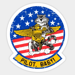 F-14 Tomcat - Pilot, Baby! Grunge Style Sticker